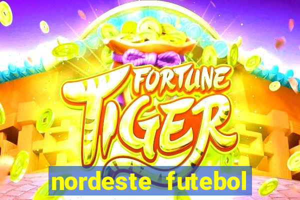 nordeste futebol net vip
